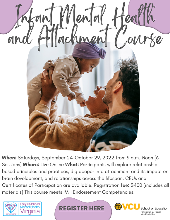 Infant Mental Health and Attachment Flyer